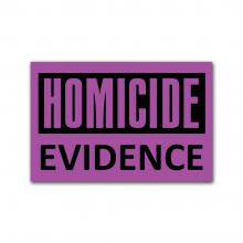 Homicide Evidence Label